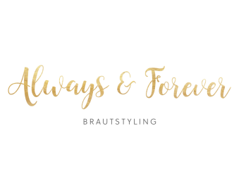 Always & Forever Brautstyling